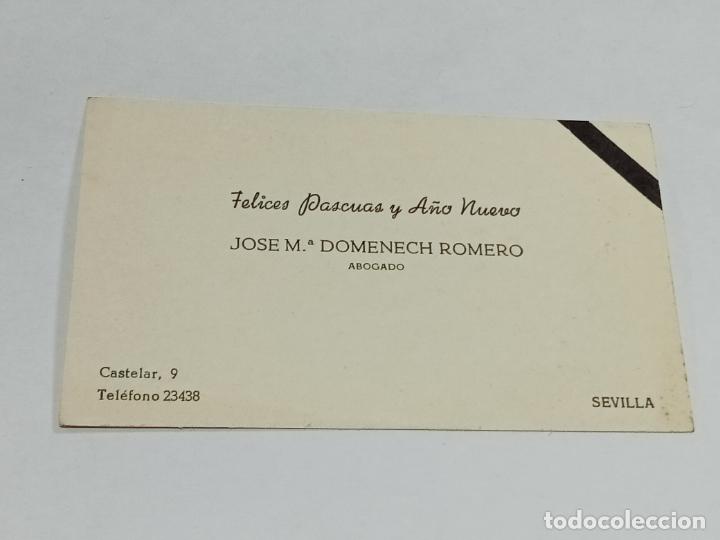 Documentos antigos: TARJETA. FELICES PASCUAS Y A&Ntilde;O NUEVO. JOSE M&ordf; DOMENECH ROMERO. ABOGADO, SEVILLA.