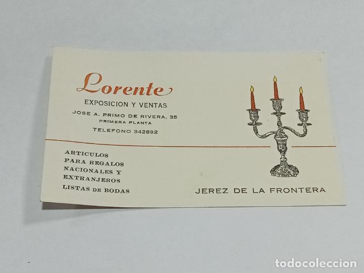 Documentos antigos: TARJETA. LORENTE. EXPOSICION Y VENTAS. ARTICULOS DE REGALO, LISTA DE BODAS. JEREZ DE LA FRONTERA