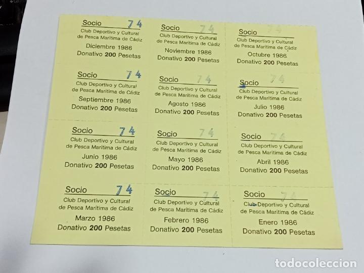 Documentos antigos: TICKET DE SOCIO. CLUB DEPORTIVO Y CULTURAL DE PESCA MAR&Iacute;TIMA DE C&Aacute;DIZ. 1986. VER