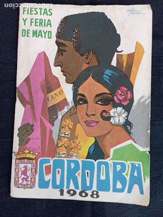 Documentos antiguos: PROGRAMA FIESTAS Y FERIA MAYO CORDOBA 1968 - Foto 1