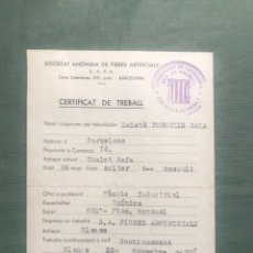 Documentos antiguos: CERTIFICAT DE TREBALL - SOCIETAT ANONIMA DE FIBRES ARTIFICIALS (SAFA) - BLANES 1937