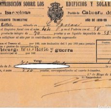 Documentos antiguos: CABRERA DE MATARÓ 1899 / CONTRIBUCIÓN SOBRE LOS EDIFICIOS Y SOLARES - RECARGO TRANSITORIO Y GUERRA. Lote 319195128
