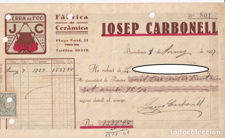 Documentos antiguos: Rebut Barcelona 1937 / Josep Carbonell - F&agrave;brica de Cer&agrave;mica / Terra de Foc - Cer&agrave;mica catalana