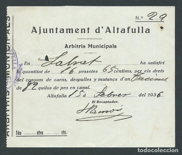 Documents Anciens: antiguo recibo arbitrio municipal a&ntilde;o 1936 ayuntamiento de altafulla matanza del tocino