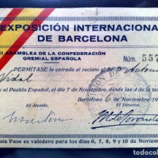 Documentos antiguos: ACREDITACIÓN PERSONAL,EXPEDIDO 1929,EXPOSICIÓN INT.DE BARCELONA,XI ASAMBLEA CONFEDERACIÓN GREMIAL.
