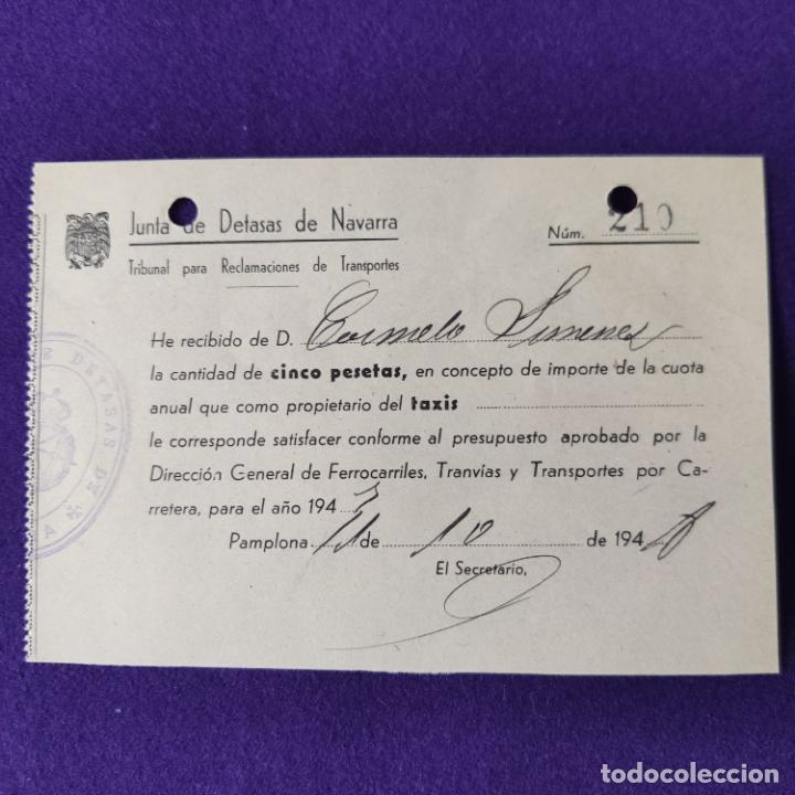 Documentos antiguos: JUNTA DE DETASAS DE NAVARRA. PAMPLONA. 1948. IMPUESTO TAXIS. ORIGINAL.
