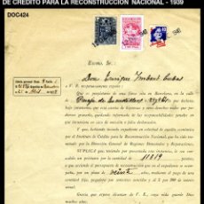 Documentos antiguos: SOLICITUD PRÉSTAMO - INSTITUTO DE CRÉDITO PARA LA RECONTRUCCIÓN NACIONAL -1939 - GUERRA CIVIL DOC424