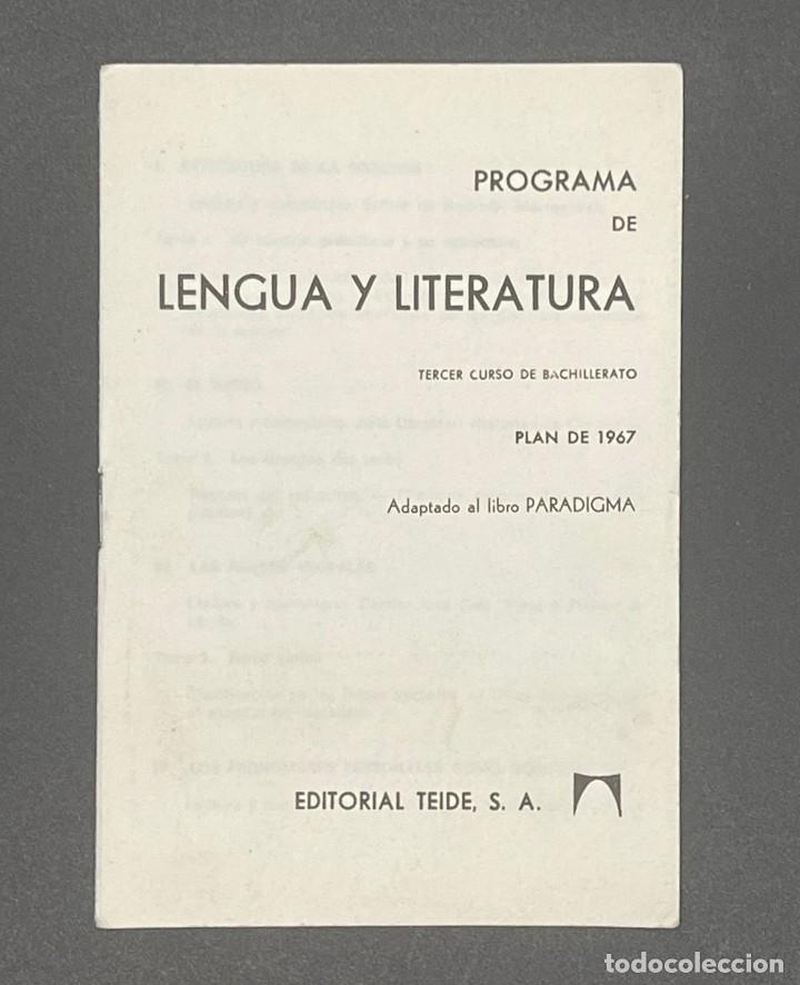 Documentos antiguos: ANTIGUO PROGRAMA DE LENGUA Y LITERATURA PLAN 1967 - Foto 1