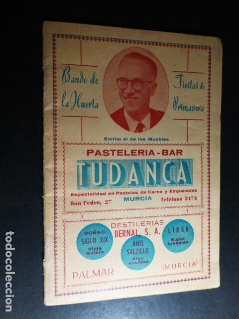 Old Documents: MURCIA BANDO DE LA HUERTA FIESTAS DE PRIMAVERA A&Ntilde;OS 50 REVISTA BANDO