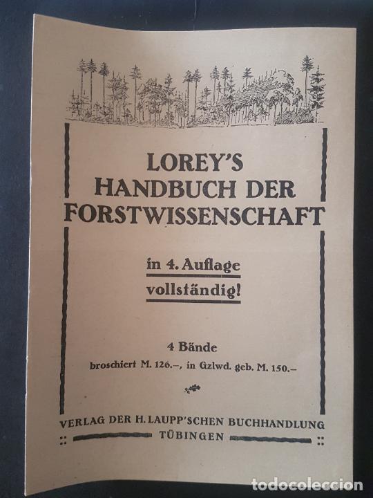 Old Documents: LOREY'S HANDUCH DER FORSTWISSENSCHAFT 4 TOMOS T&Eacute;CNICA FORESTAL FOLLETO PUBLICIDAD ALEM&Aacute;N A&Ntilde;OS 20