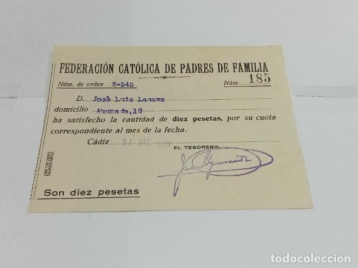 Old Documents: RECIB&Iacute;. FEDERACI&Oacute;N CAT&Oacute;LICA DE PADRES DE FAMILIA. CUOTA DEL MES. 1938. C&Aacute;DIZ