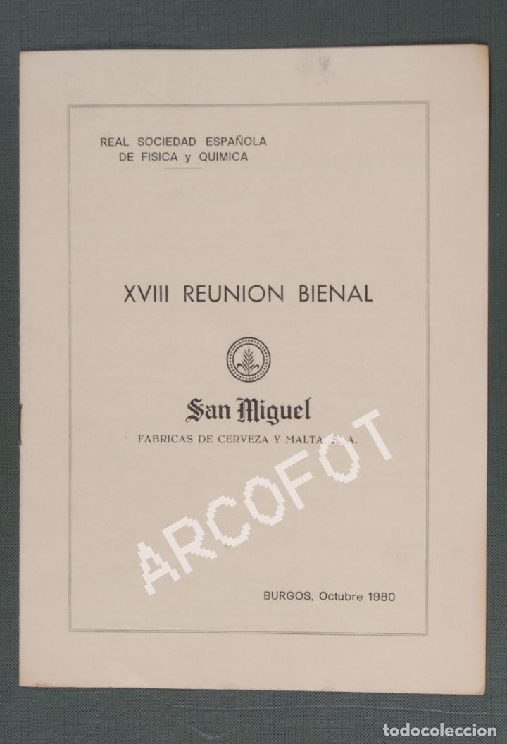 Documentos antiguos: XVIII REUNI&Oacute;N BIENAL SAN MIGUEL F&Aacute;BRICAS DE CERVEZA Y MALTA - BURGOS, OCTUBRE 1980