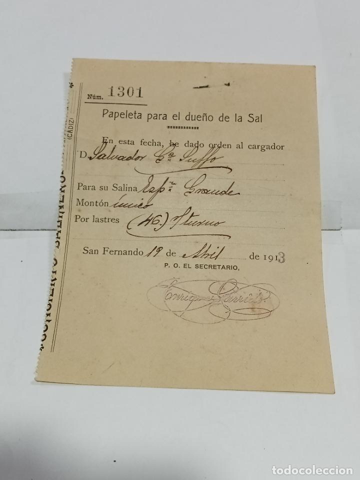 Alte Dokumente: PAPELETA PARA EL DUE&Ntilde;O DE LA SAL. 1913. SAN FERNANDO. LASTRES DE SAL. VER