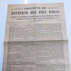 Documentos antiguos: PROYECTO DE ESTATUTO DEL PAIS VASCO ALAVA GUIPUZCOA VIZCAYA IMPRESO AGOSTO 1933 IMPRENTA ZABALGUNDIA. Lote 334293113