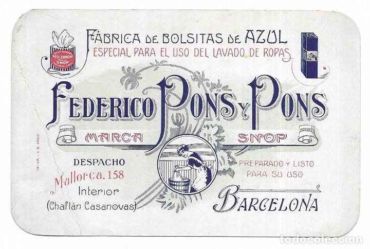 Documentos antiguos: Tarjeta de presentaci&oacute;n. Federico PONS Y PONS. Marca Snop. Fabrica de Bolsitas de AZUL.