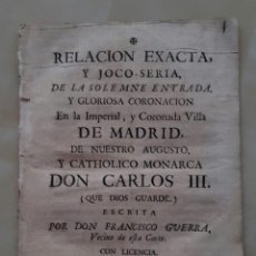 Documentos antiguos: CARLOS III - RELACION EXACTA Y JOCO-SERIA..... - MADRID 1760