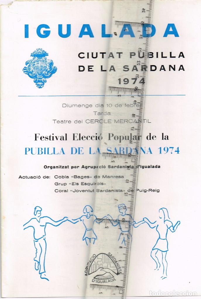 Documents Anciens: 1974 IGUALADA CIUTAT PUBILLA DE LA SARDANA &rdquo;FESTIVAL ELECCI&Oacute; POPULAR PUBILLA DE LA SARDANA 1974&rdquo;