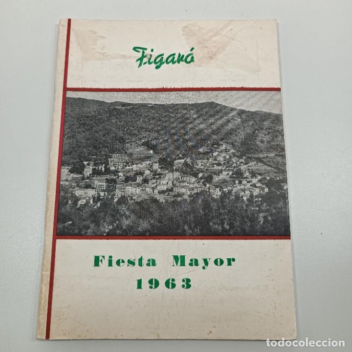 Documentos antiguos: PROGRAMA DE FIESTA MAYOR - FIGAR&Oacute; - A&Ntilde;O 1963 - MUY RARO / 13 - Foto 1
