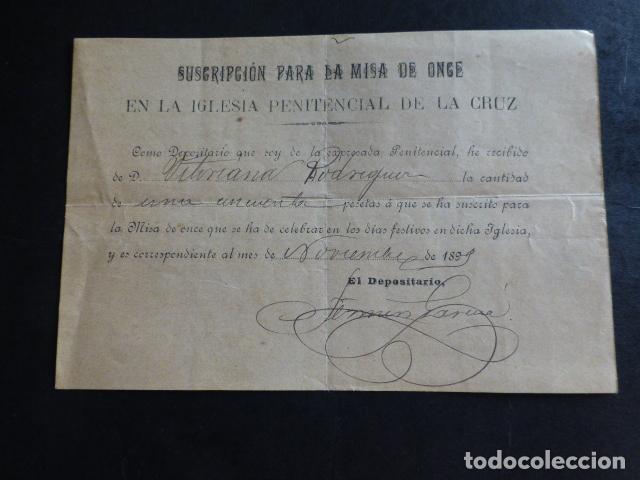 Alte Dokumente: VALLADOLID SUSCRIPCION PARA LA MISMA DE 11 IGLESIA PENITENCIAL DE LA CRUZ 1899