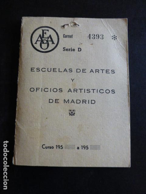 Documents Anciens: MADRID ESCUELA DE ARTE Y OFICIOS CARNET 1959