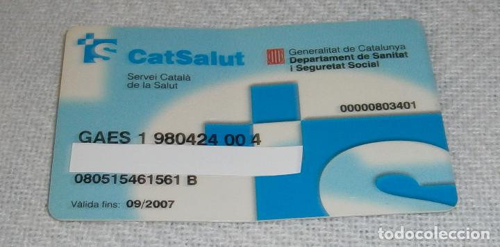 Documentos antiguos: tarjeta sanitaria catsalut catalunya a&ntilde;o 2007