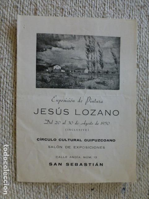 Documenti antichi: SAN SEBASTIAN JESUS LOZANO EXPOSICION PINTURA CIRCULO CULTURAL GUIPUZCUANO 1950
