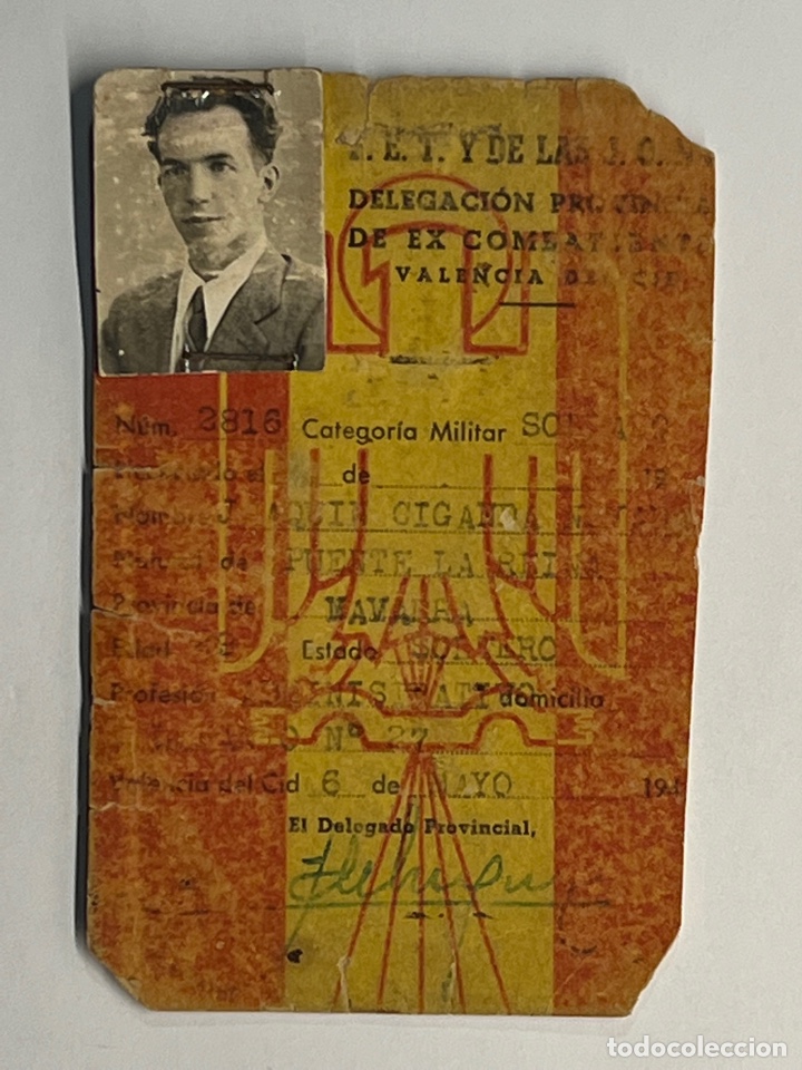 Documentos antiguos: PUENTE LA REINA. Navarra. Carnet Ex Combatiente F.E.T. Y DE LAS J.O.N.S, Valencia (a.1941)