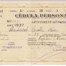 Documentos antigos: 1937 MONTBLANC (TARRAGONA) CEDULA PERSONAL TARIFA 3ª CLASE 13 1,50 PTS GENERALITAT CATALUNYA. Lote 346895963