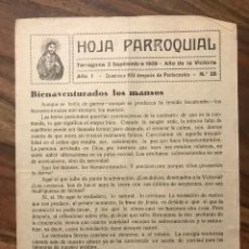 Documentos antiguos: ANTIGUA HOJA PARROQUIAL CIUDAD TARRAGONA SEPTIEMBRE AÑO 1939 GUERRA CIVIL VICTORIA BIENAVENTURADOS. Lote 350634799
