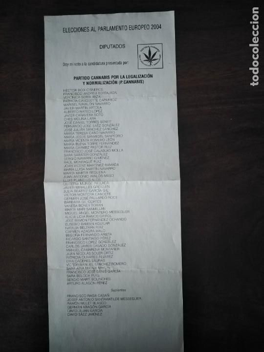 Documentos antigos: Papeleta Elecciones Parlamento Europeo 2004 Partido Cannabis por la legalizaci&oacute;n.