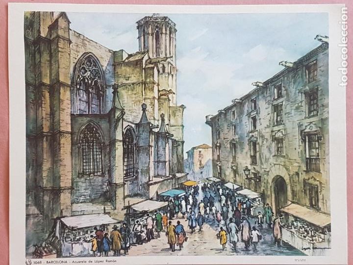 Documentos antiguos: BARCELONA BARRI GOTIC LOPEZ RAMON ILUSTRADOR LAMINA CROMOLITOGRAFICA 27,5 X 21,5 CTMS
