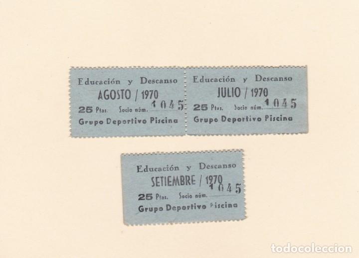 Documentos antiguos: EDUCACION Y DESCANSO. GRUPO DEPORTIVO PISCINA. 3 CUPONES PAGO JULIO, AGOSTO Y SEPTIEMBRE 1970
