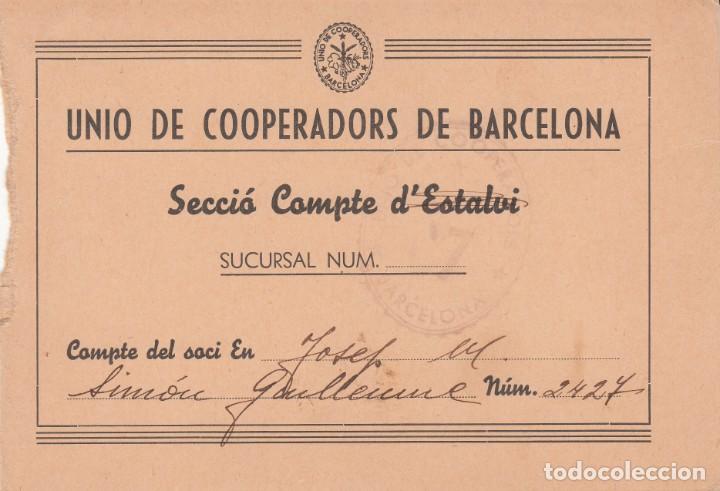 Documentos antiguos: PORTADA DE LIBRETA DE AHORROS DE UNIO DE COOPERADORS DE BARCELONA