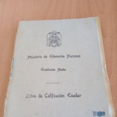 Documentos antiguos: ANTIGUO LIBRO CALIFICACION ESCOLAR INST. DE ENSEÑANZA MEDIA DE LUGO 1942