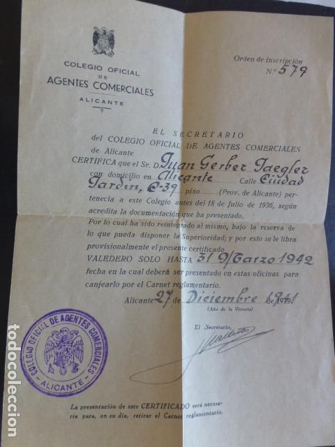 Documentos antiguos: ALICANTE COLEGIO OFICIAL DE AGENTES COMERCIALES CERTIFICADO PERTENENCIA EL 18 DE JULIO DE 1936 A&Ntilde;OS