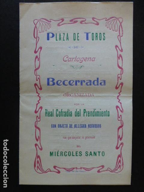 Documentos antiguos: CARTAGENA MURCIA PROGRAMA BECERRADA COFRADIA DEL PRENDIMIENTO A FAVOR PROCESION MIERCOLES SANTO