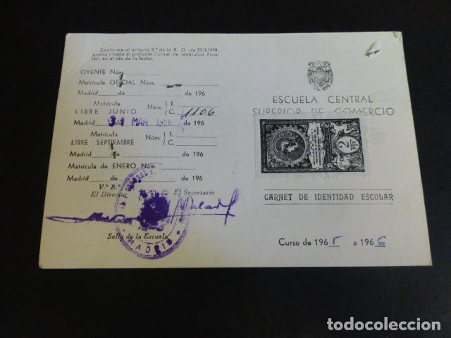Documentos antiguos: CARNET ESCUELA CENTRAL SUPERIOR DE COMERCIO MADRID 1962 - Foto 2