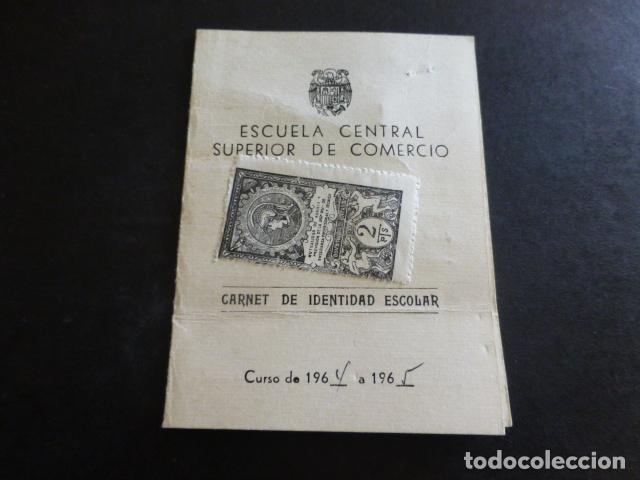 Documentos antiguos: CARNET ESCUELA CENTRAL SUPERIOR DE COMERCIO MADRID 1964