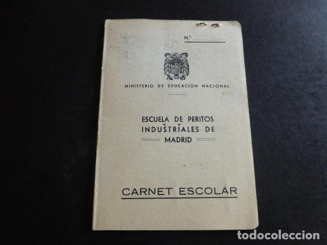 Documentos antiguos: CARNET ESCUELA PERITOS INDUSTRIALES MADRID 1958