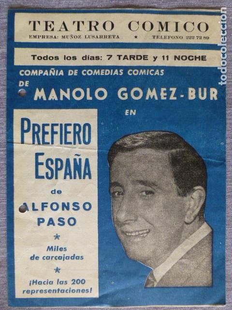 Documentos antiguos: TEATRO COMICO PROGRAMA PREFIERO ESPALA MANOLO GOMEZ BUR - Foto 1
