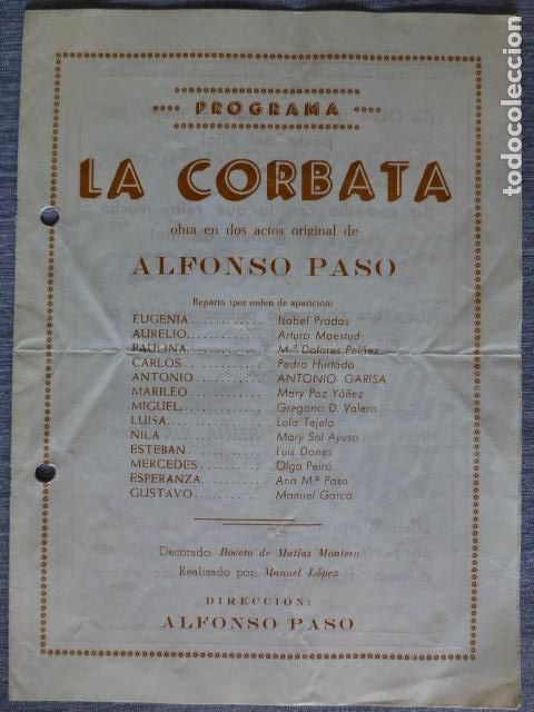 Documentos antiguos: TEATRO REINA VICTORIA PROGRAMA LA CORBATA ANTONIO GARISA - Foto 2