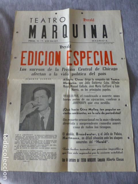 Documentos antiguos: TEATRO MARQUINA PROGRAMA EDICION ESPECIAL DE ALBERTO CLOSAS - Foto 1
