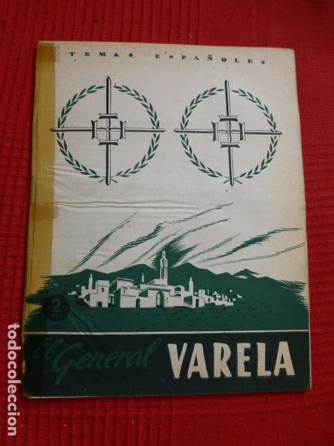 Documentos antiguos: EL GENERAL VARELA COLECCION TEMAS ESPA&Ntilde;OLES - Foto 1