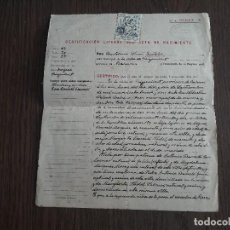 Documentos antiguos: CERTIFICACIÓN LITERAL DE ACTA DE NACIMIENTO, AÑO 1932.. Lote 362823725