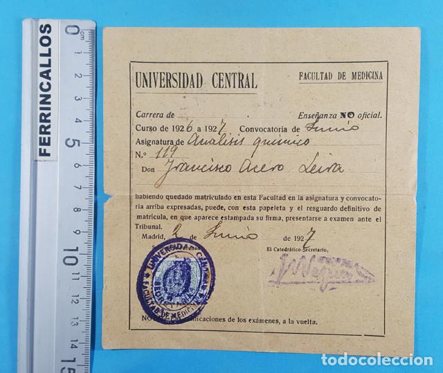 Alte Dokumente: UNIVERSIDAD CENTRAL FACULTAD DE MEDICINA MADRID, AN&Aacute;LISIS QUIMICO, RESGUARDO MATRICULA 1927