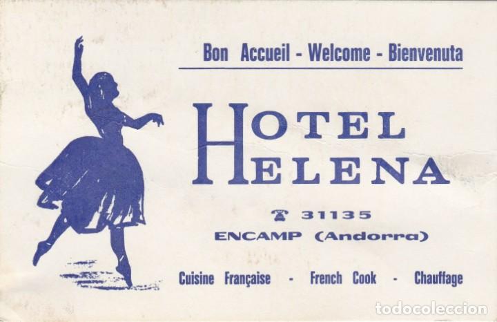 Documentos antiguos: Andorra - Encamp - Hotel Helena - Tarjeta Comercial - A&ntilde;os 60-70? - 123x80mm