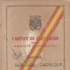 Documentos antiguos: CARNET DE IDENTIDAD DE AGENTE COMERCIAL -COLEGIO OFICIAL DE AGENTES COMERCIALES-14.08.1946 -112X74MM