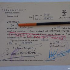 Documentos antiguos: FALANGE - SECCION FEMENINA : CERTIFICADO CUMPLIDO SERVICIO SOCIAL. TREBUJENA ( CADIZ ), 1957. VIÑETA. Lote 366320796