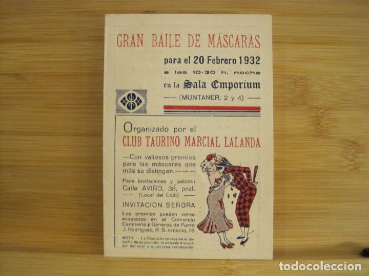 Documentos antiguos: BARCELONA-BAILE DE MASCARAS-A&Ntilde;O 1932-SALA EMPORIUM-CLUB TAURINO MARCIAL LALANDA-VER FOTOS-(97.746)