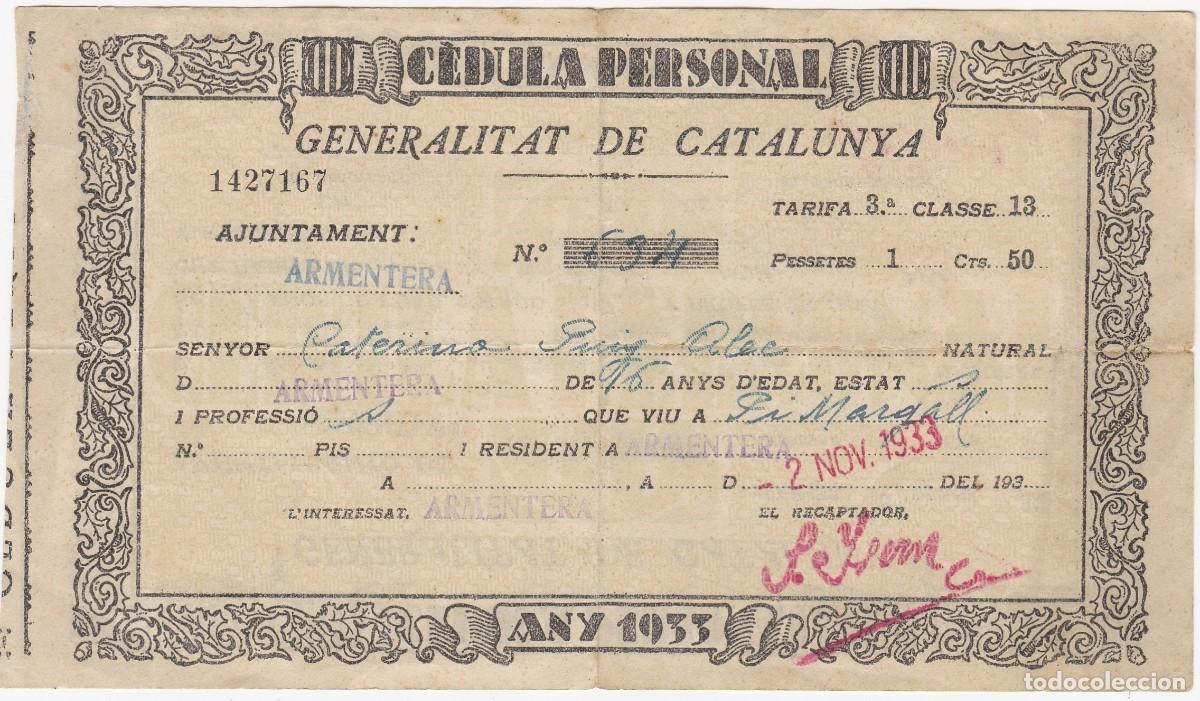 Documentos antiguos: Armentera - C&eacute;dula Personal - 02.11.1933 - Generalitat de Catalunya - Biling&uuml;e - 190x109mm